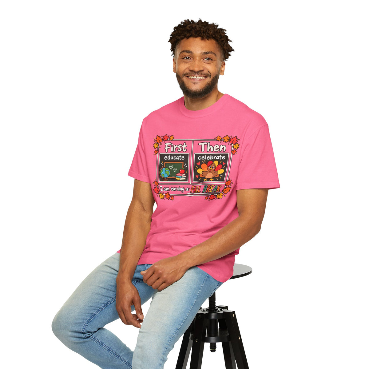 First Educate Then Celebrate fall break T-shirt | Teacher Autumn Design
