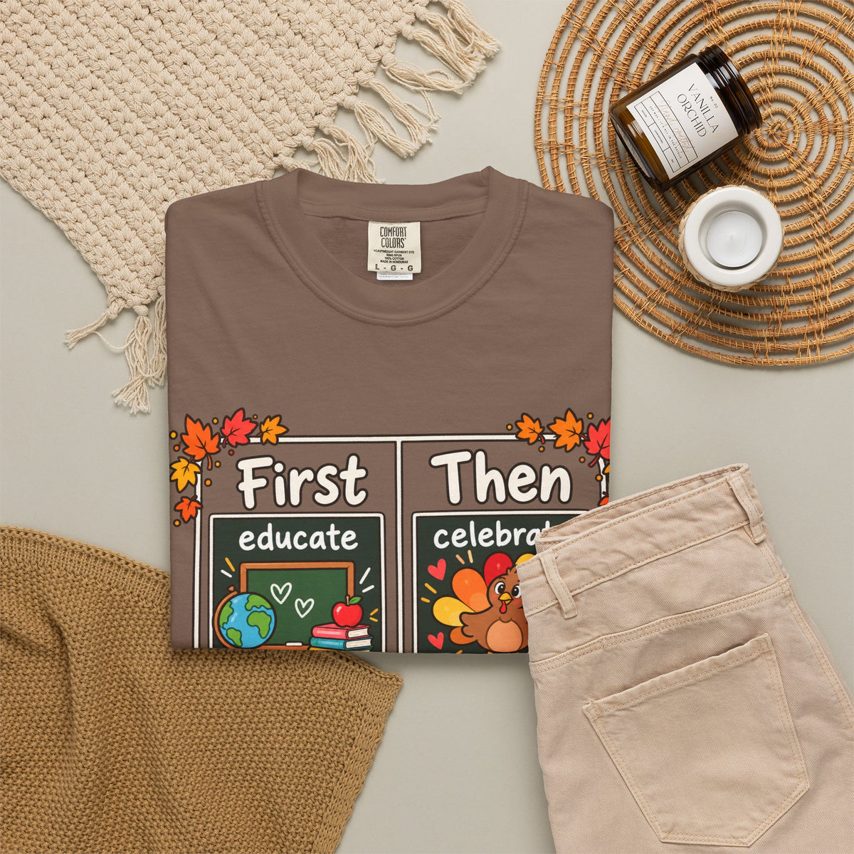 First Educate Then Celebrate fall break T-shirt | Teacher Autumn Design