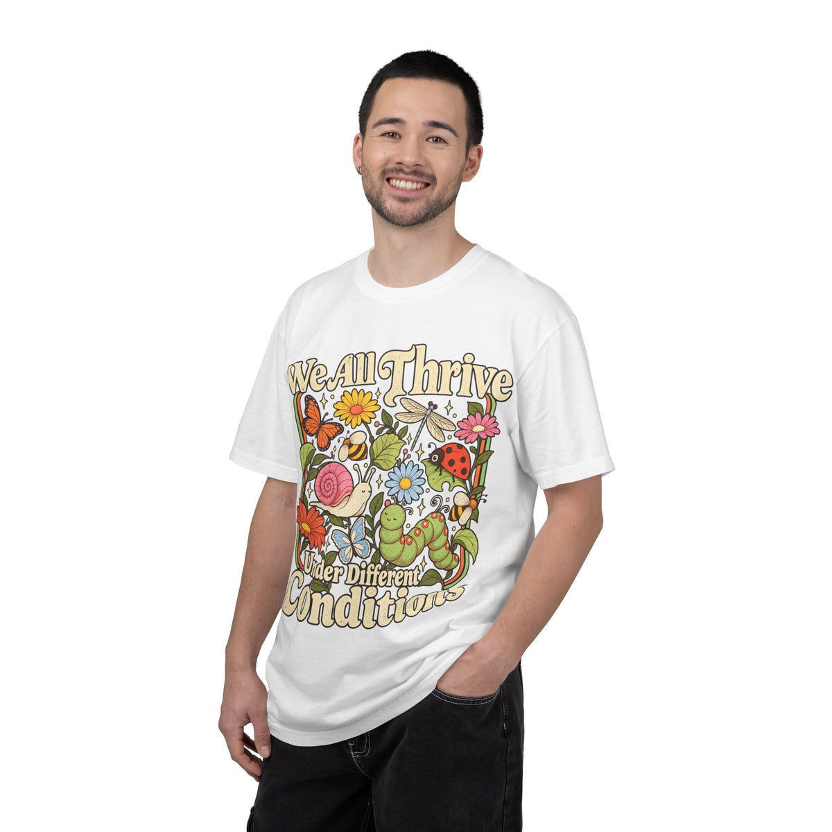 We All Thrive Under Different Conditions T-shirt | Floral Nature Illustration