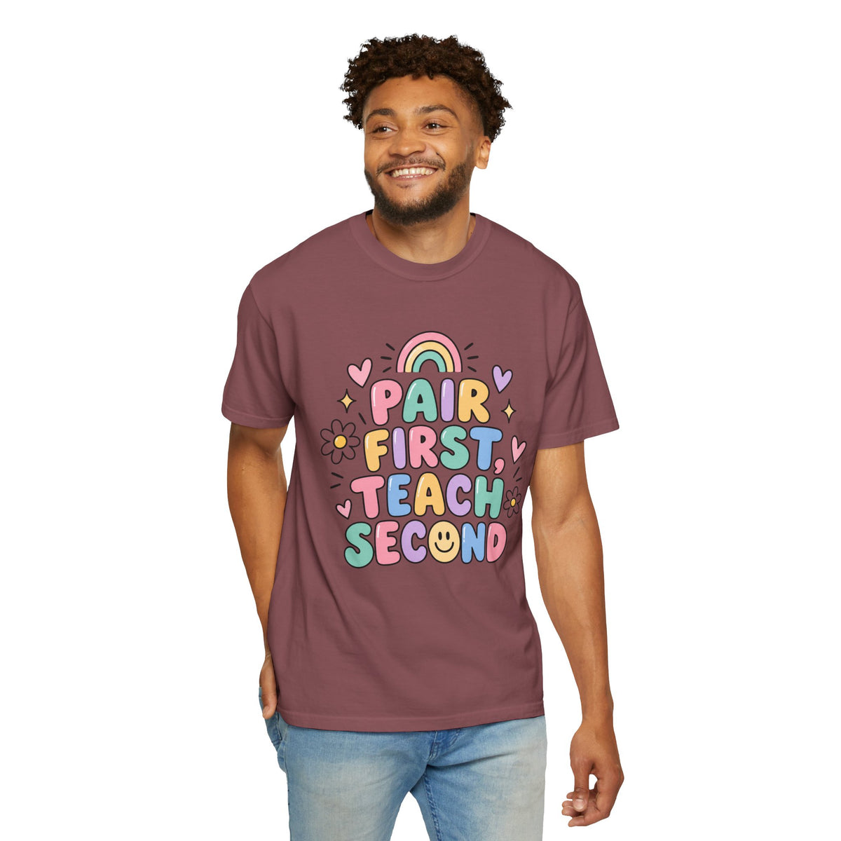 Pair First Teach Second T-Shirt | Cute Rainbow Classroom Design