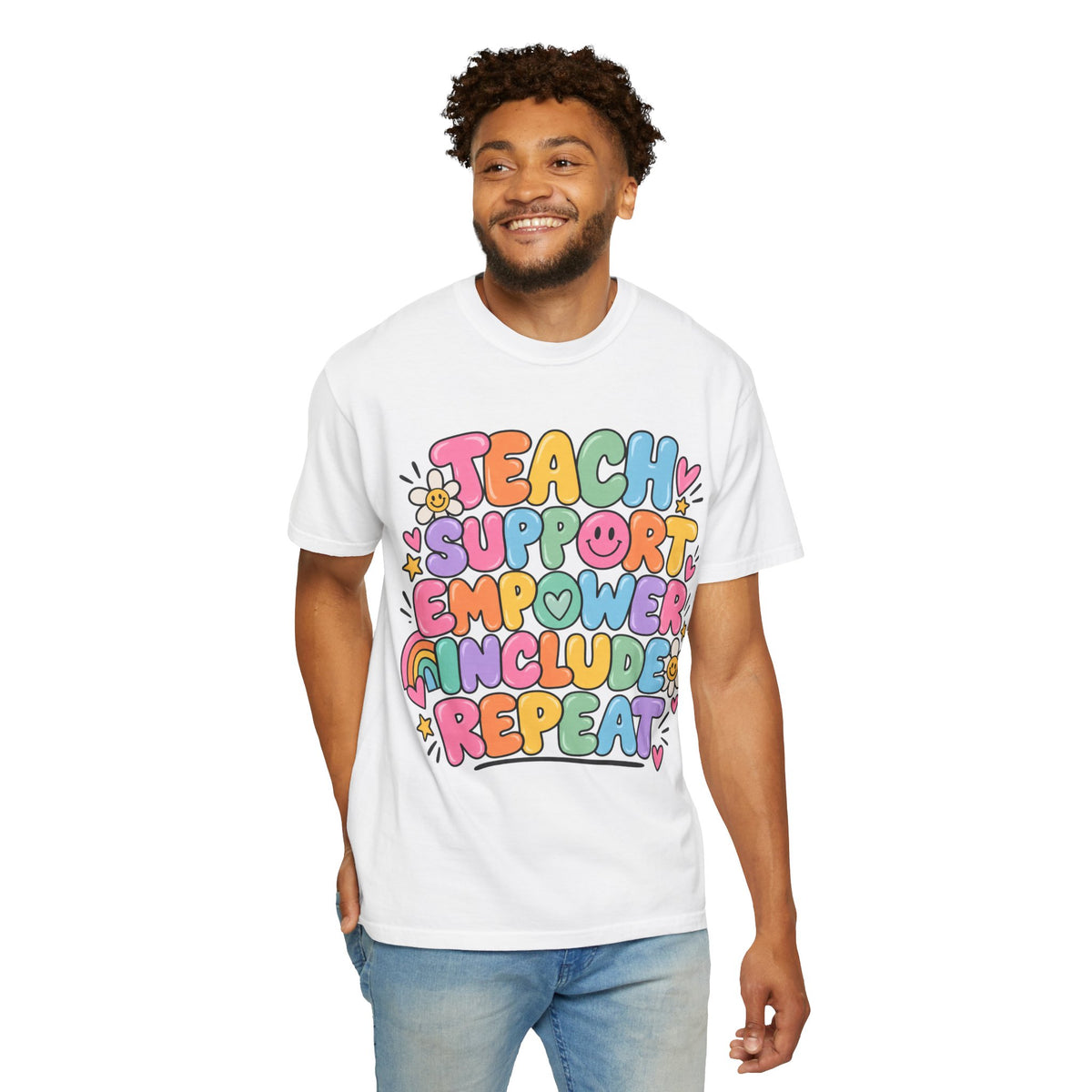 Teach Support Empower Include Repeat T-shirt | Rainbow Positivity Tee