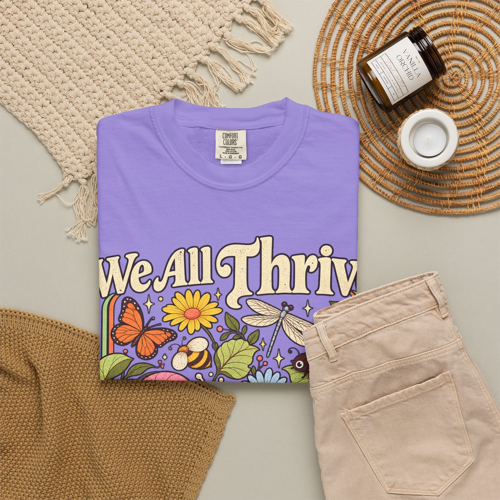 We All Thrive Under Different Conditions T-shirt | Floral Nature Illustration