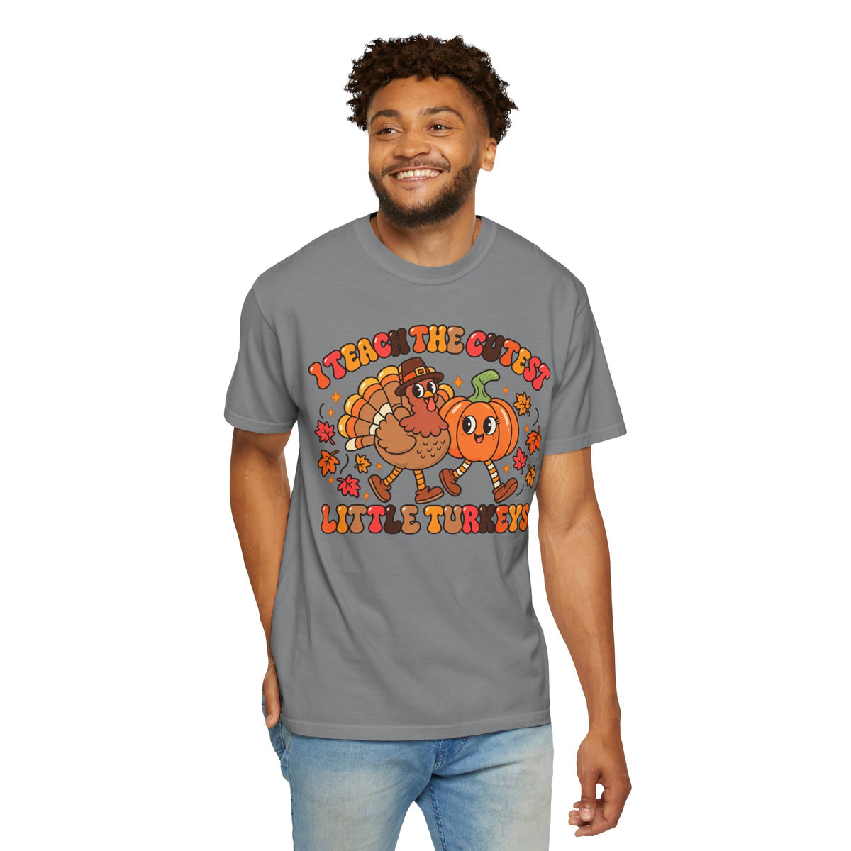 I Teach the Cutest Little Turkeys T-shirt | Thanksgiving Teacher Shirt