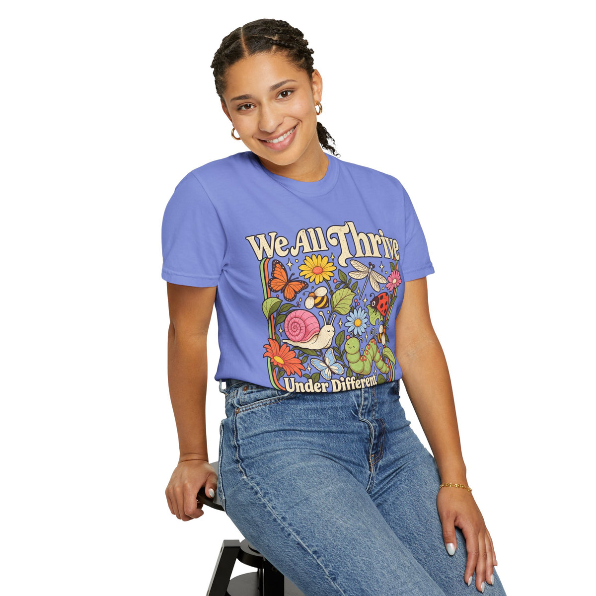 We All Thrive Under Different Conditions T-shirt | Floral Nature Illustration