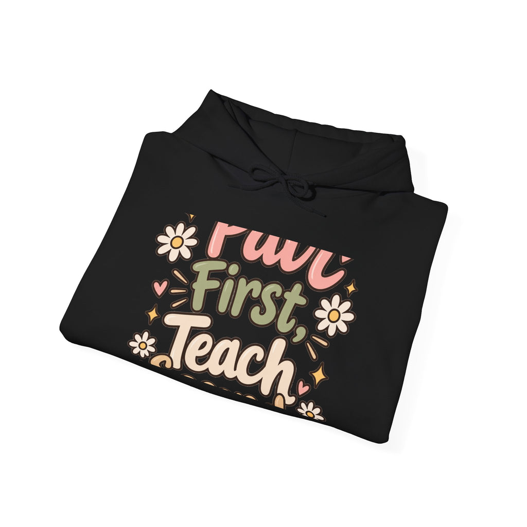 Teacher Hoodie — "But First Teach" Floral Retro Pullover