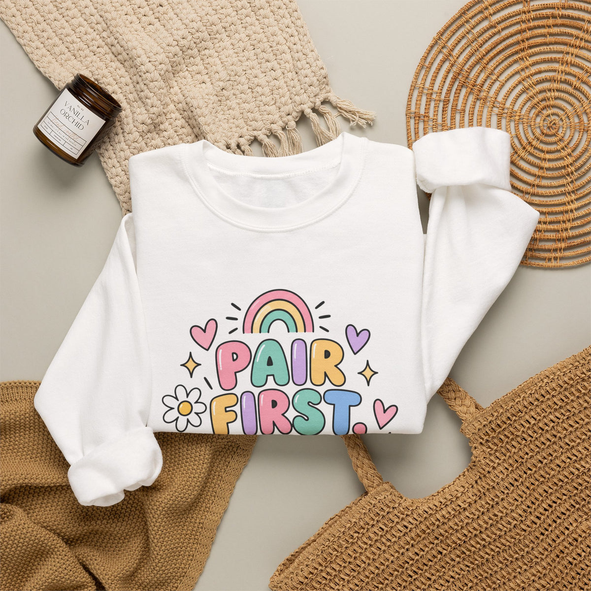 Pair First Teach Second Sweatshirt | Cute Rainbow Teacher Shirt