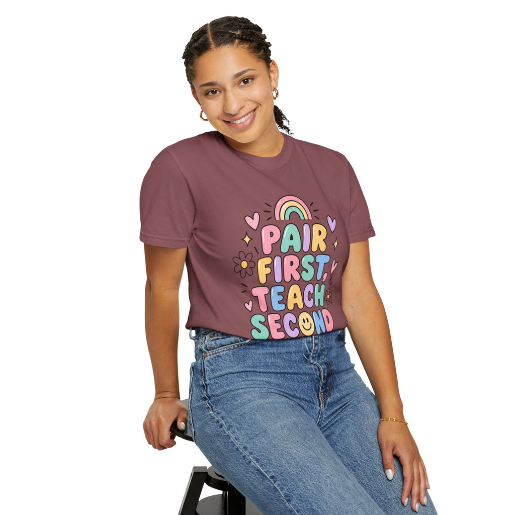 Pair First Teach Second T-Shirt | Cute Rainbow Classroom Design