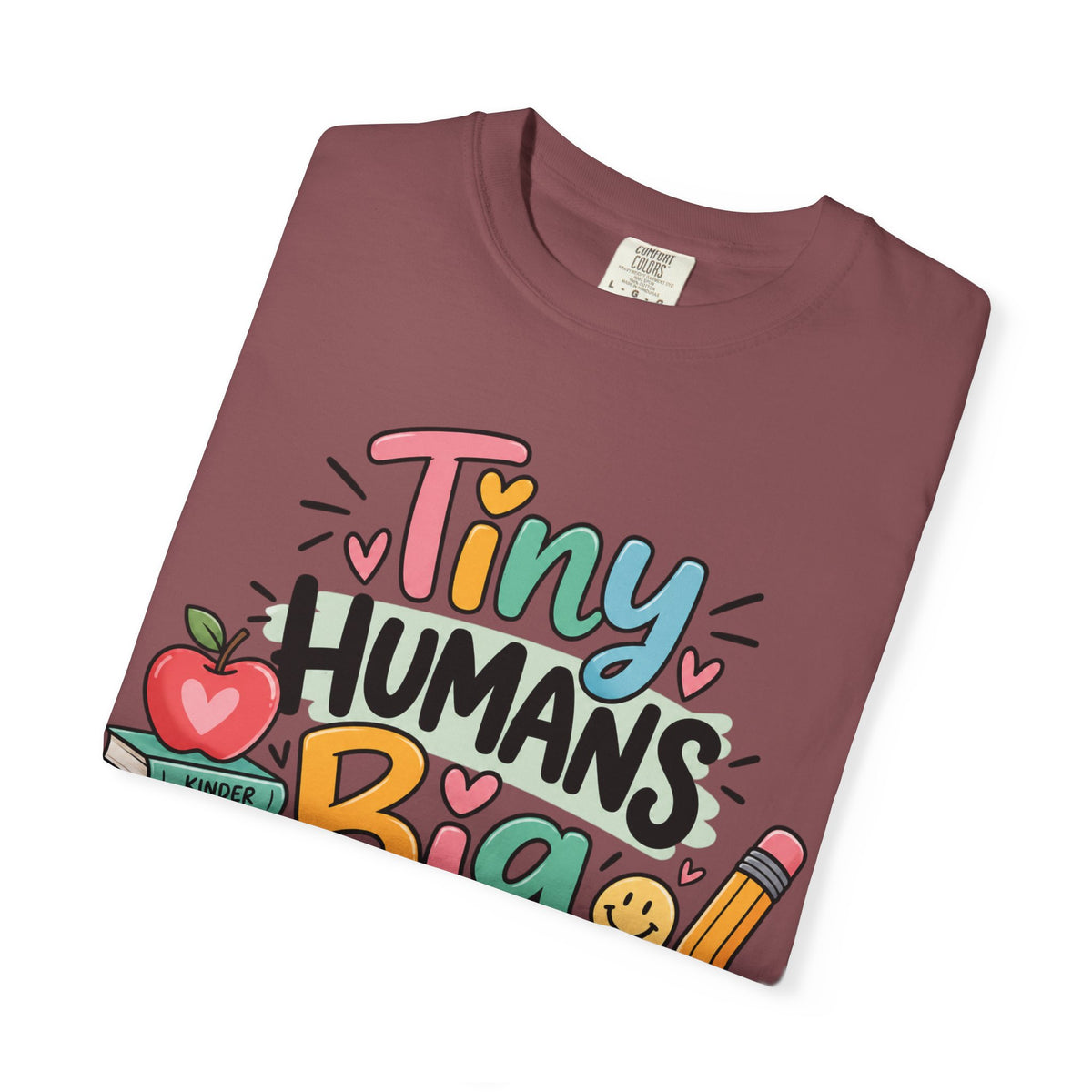 Tiny Humans Big Impact T-shirt | Teacher Kids Classroom Design
