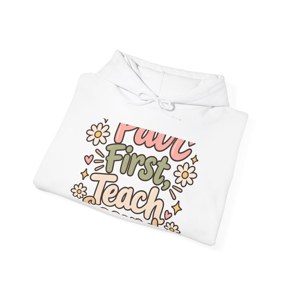 Teacher Hoodie — "But First Teach" Floral Retro Pullover