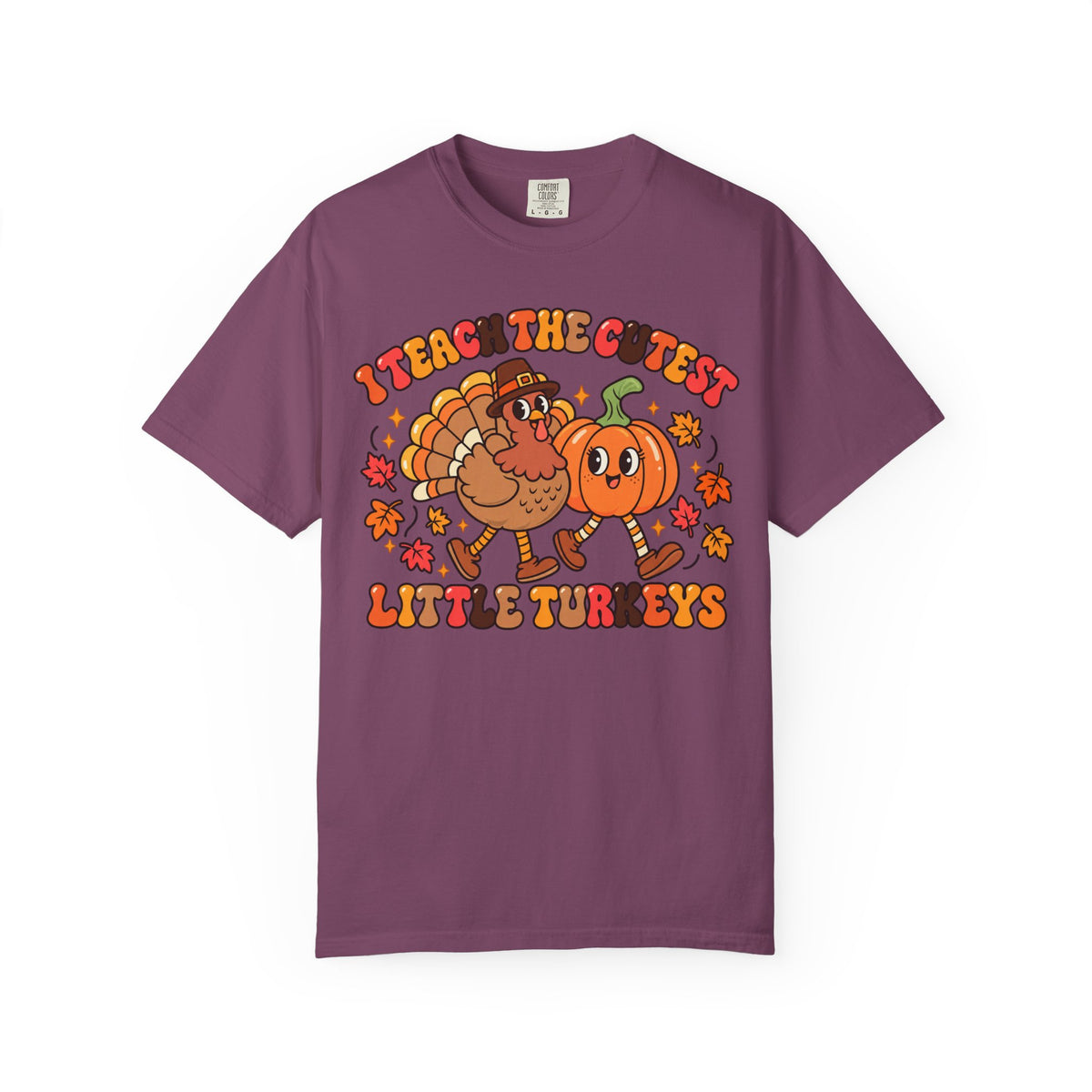 I Teach the Cutest Little Turkeys T-shirt | Thanksgiving Teacher Shirt