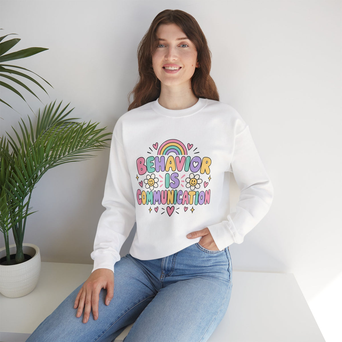 Behavior Is Communication Sweatshirt | Pastel Rainbow Floral Design