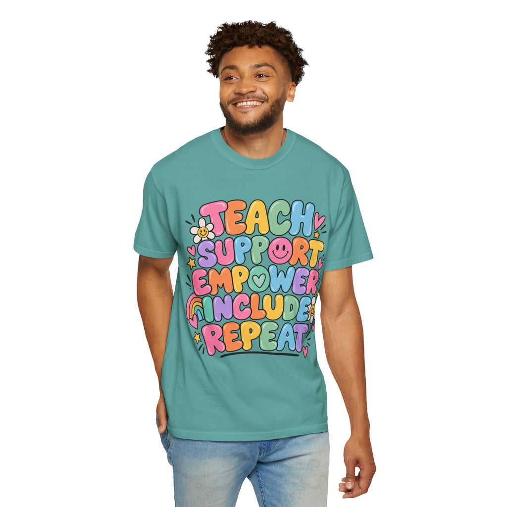 Teach Support Empower Include Repeat T-shirt | Rainbow Positivity Tee