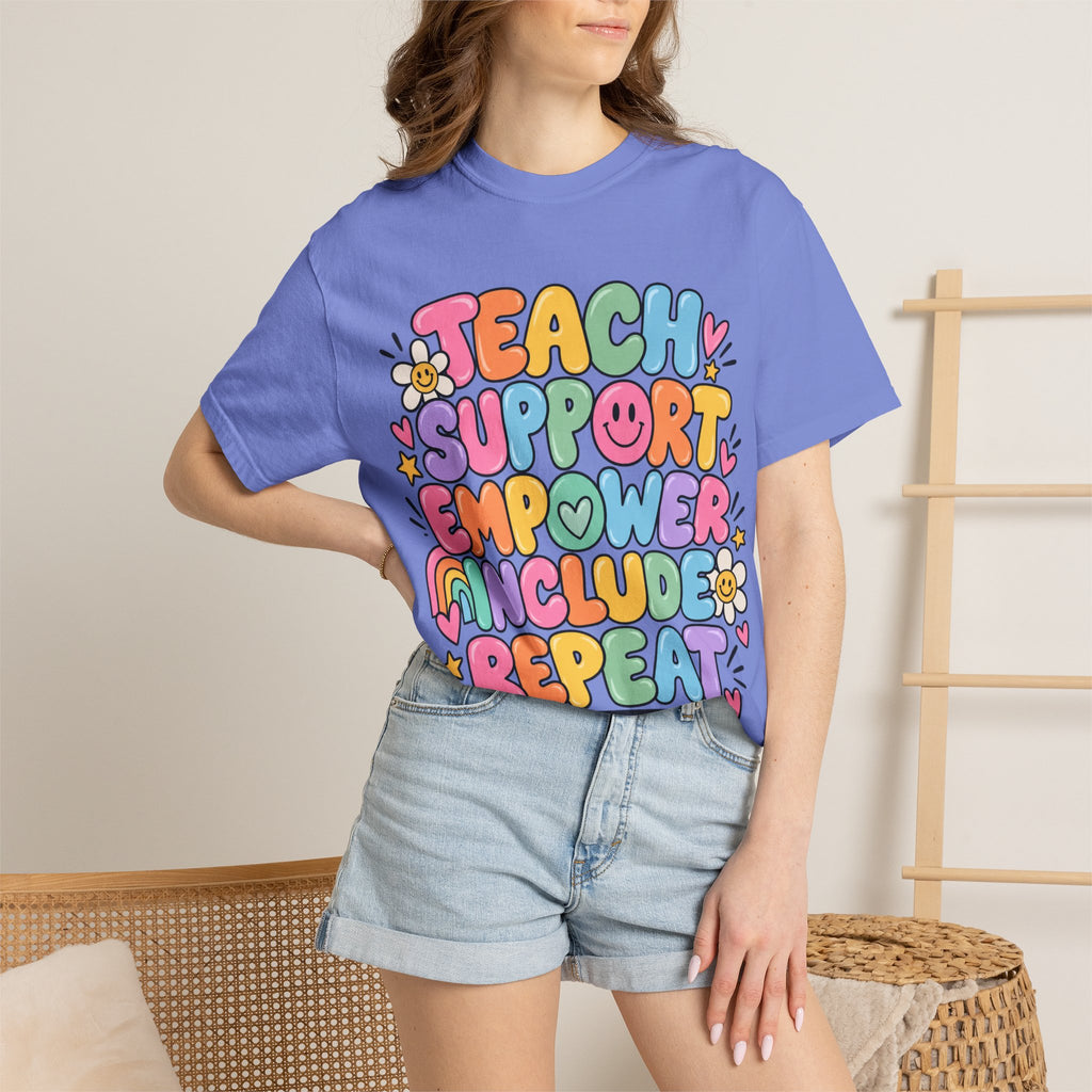 Teach Support Empower Include Repeat T-shirt | Rainbow Positivity Tee