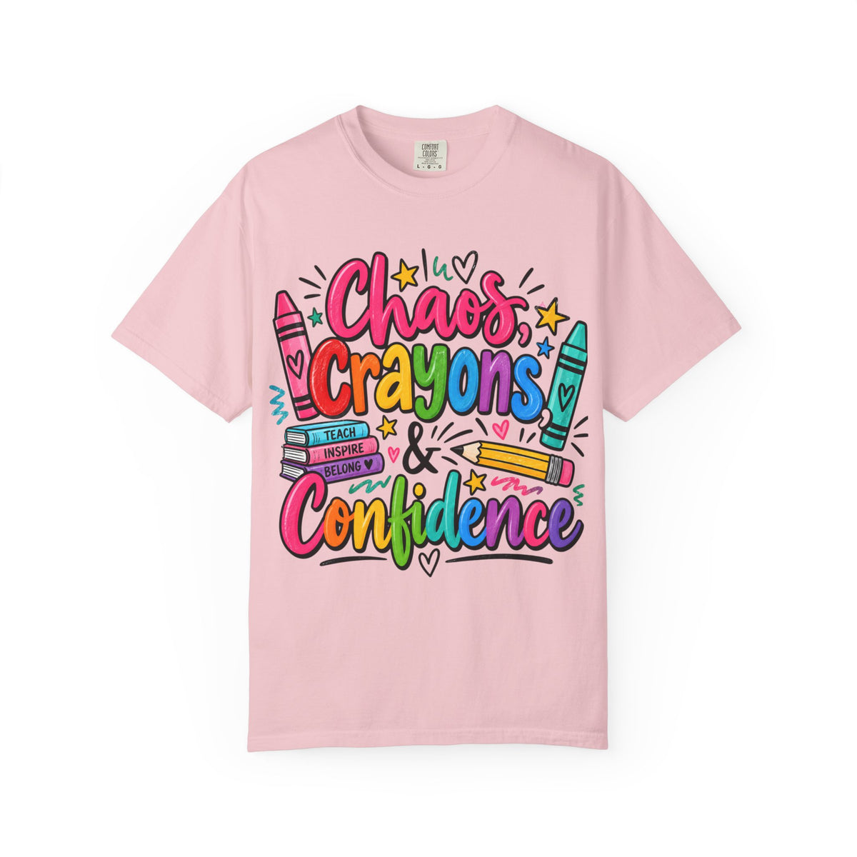 Chaos Crayons & Confidence T-shirt | Colorful Crayon School Art Tee