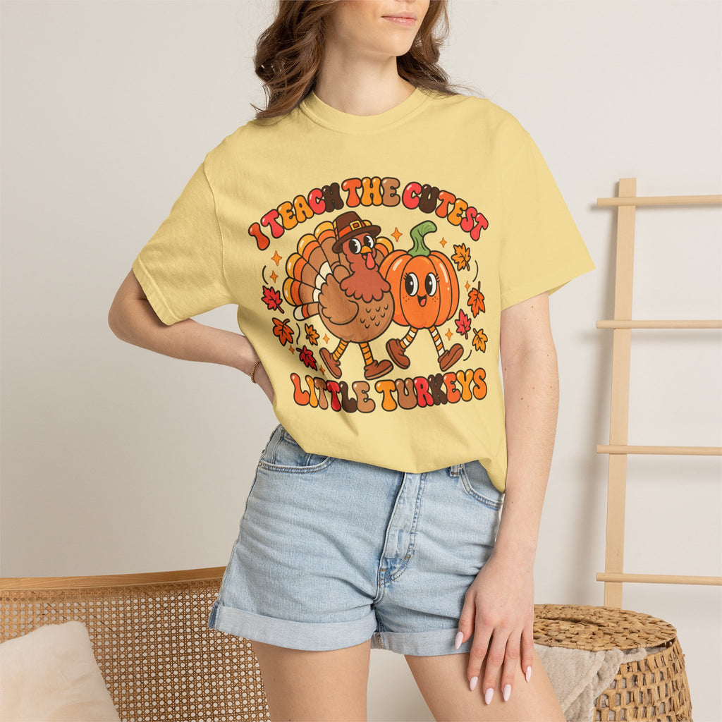 I Teach the Cutest Little Turkeys T-shirt | Thanksgiving Teacher Shirt
