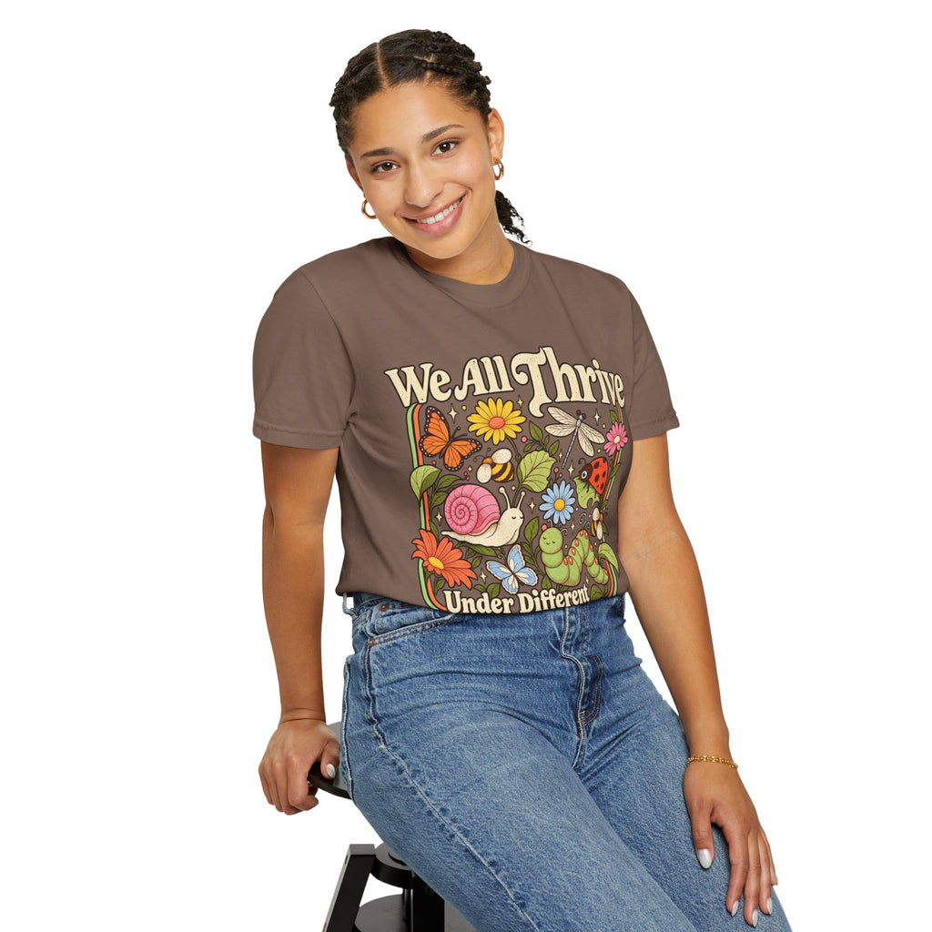 We All Thrive Under Different Conditions T-shirt | Floral Nature Illustration