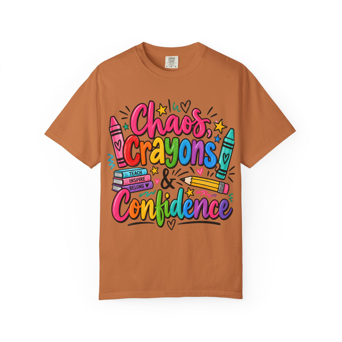 Chaos Crayons & Confidence T-shirt | Colorful Crayon School Art Tee