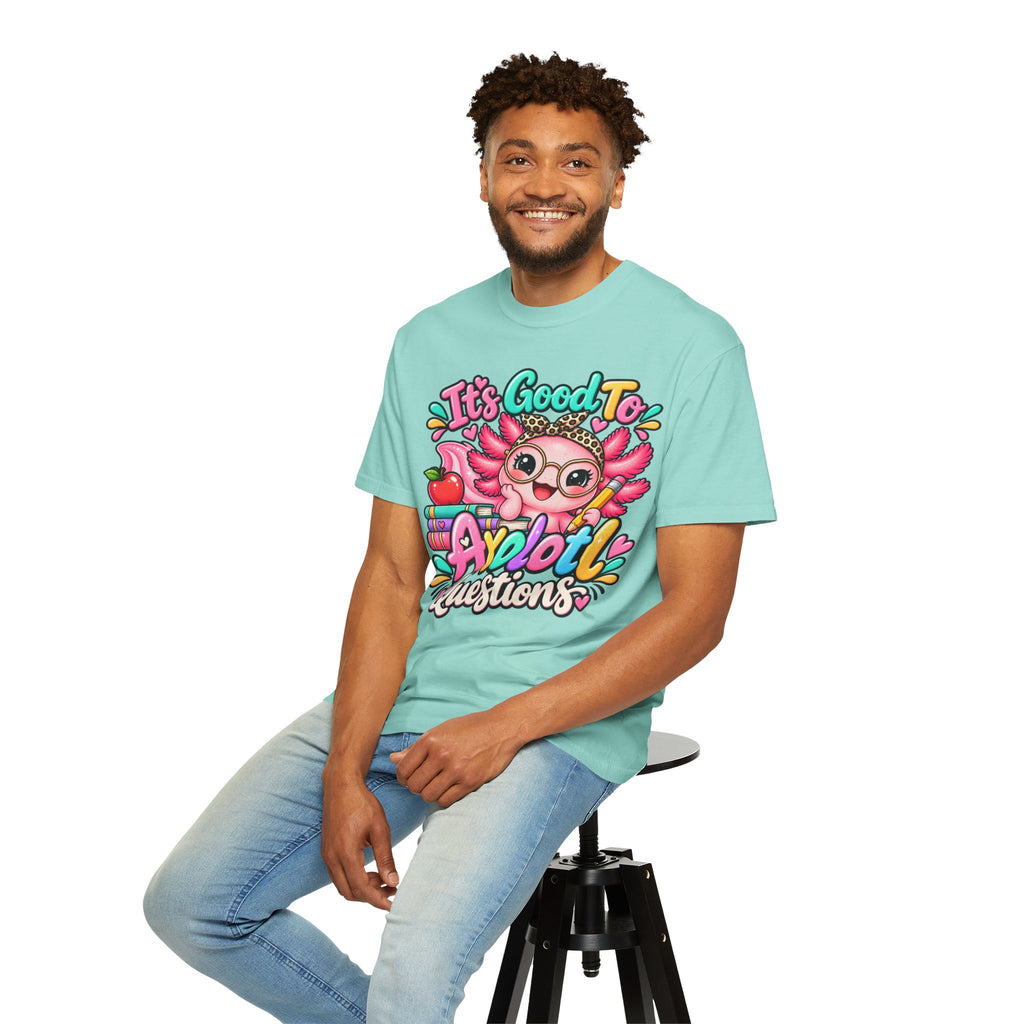 It's Good To Axolotl Questions Brenda Tee | Cute Axolotl Cartoon, Colorful Study Design