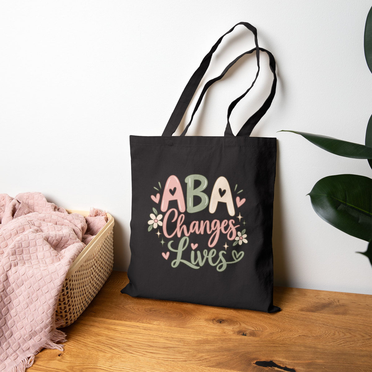 ABA Changes Lives Tote Bag | Therapist Appreciation, Behavioral Therapy Design