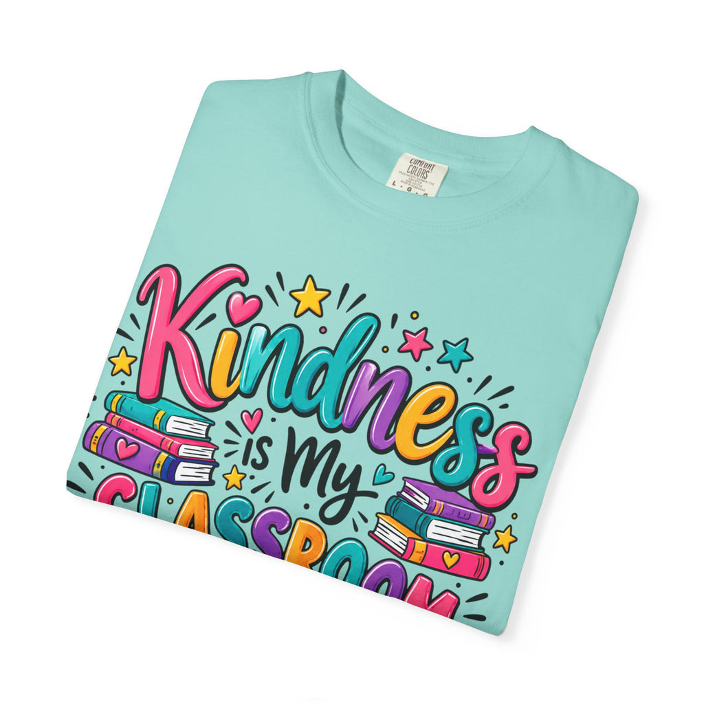 Kindness is My Classroom Superpower T-shirt | Teacher Typography Tee
