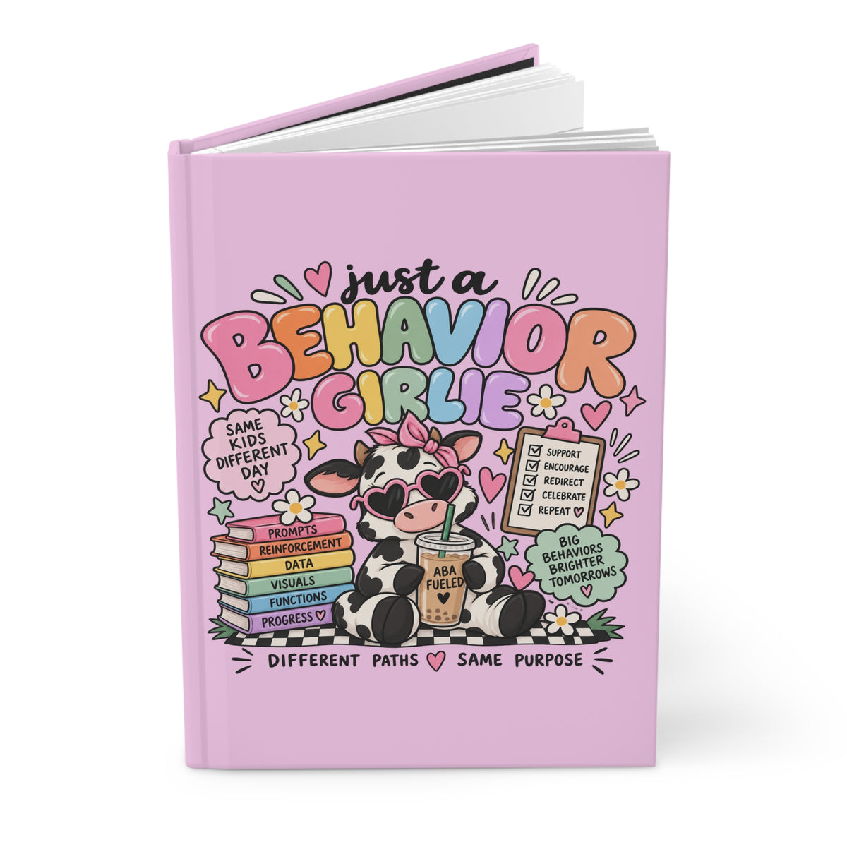 Just a Behavior Girlie Hardcover Journal | Pink Lined Notebook