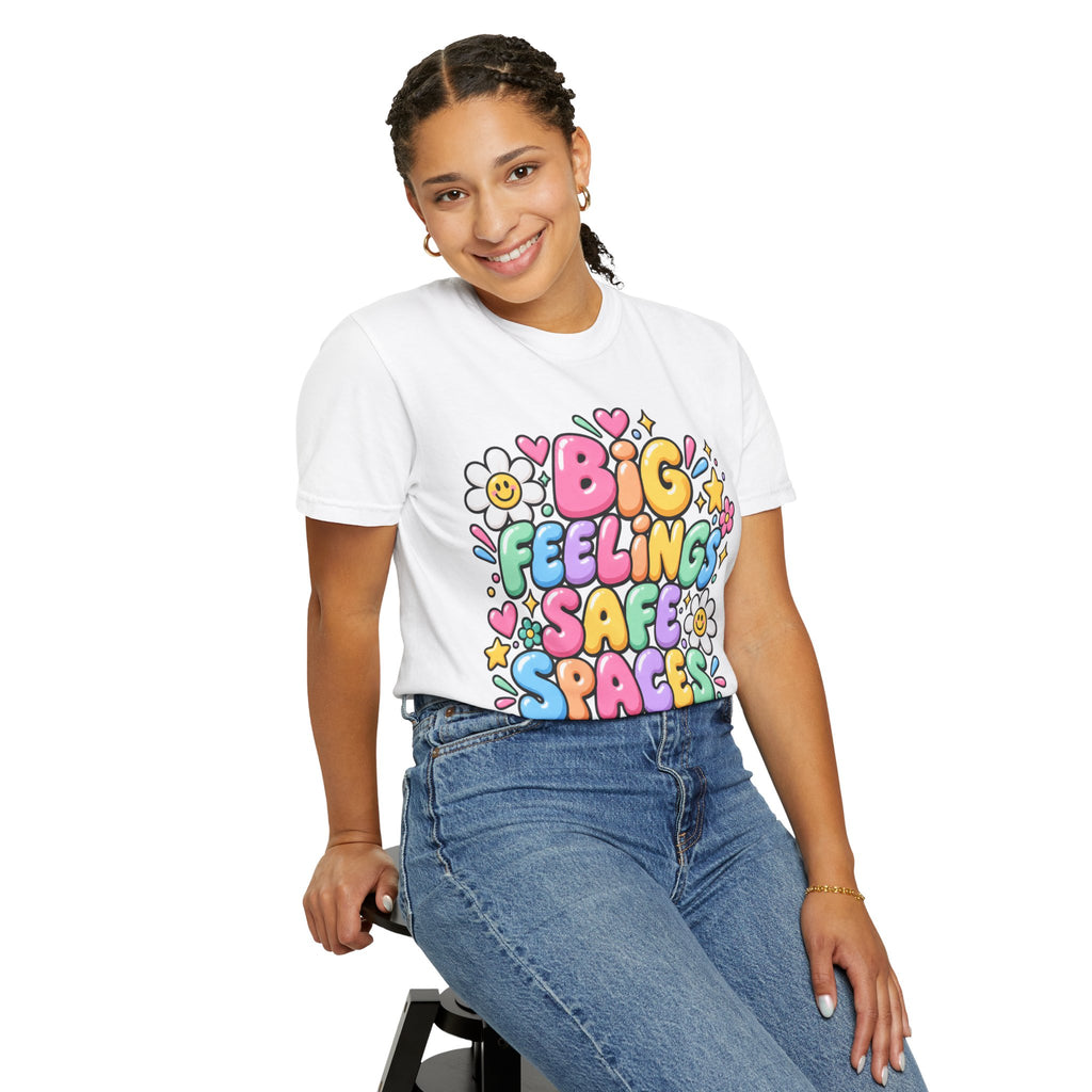 Big Feelings Safe Spaces T-shirt | Pastel Cute Floral Typography