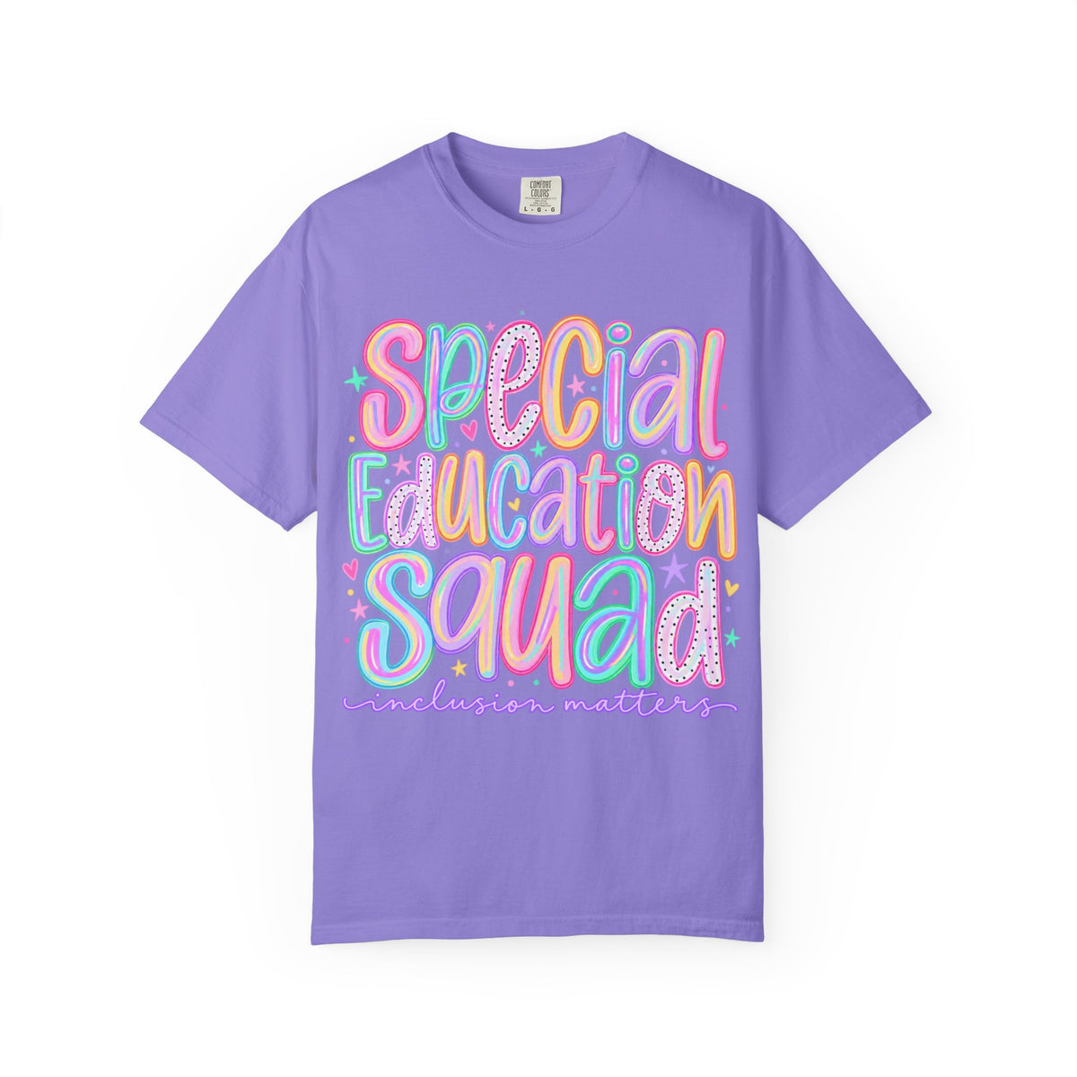 Special Education Squad T-Shirt | Inclusion Matters, Pastel Handlettering