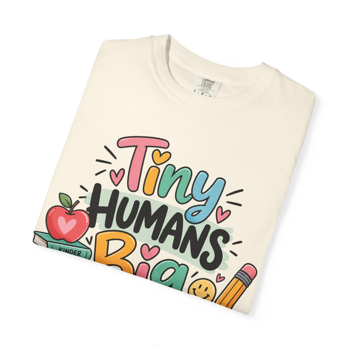 Tiny Humans Big Impact T-shirt | Teacher Kids Classroom Design